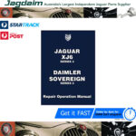 New Jaguar Daimler XJ6 Sovereign Workshop Reapir Manual 1978. E188/4